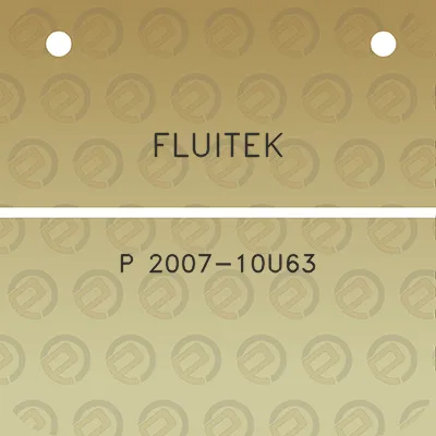 fluitek-p-2007-10u63