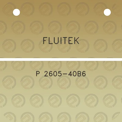 fluitek-p-2605-40b6