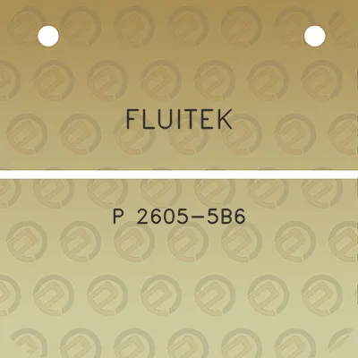 fluitek-p-2605-5b6