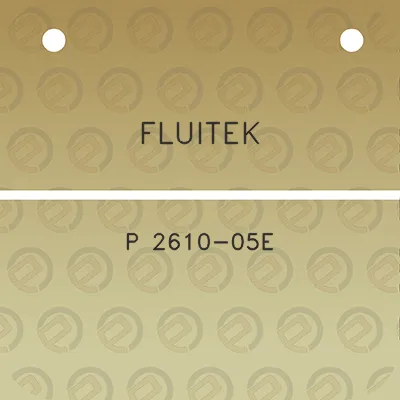 fluitek-p-2610-05e