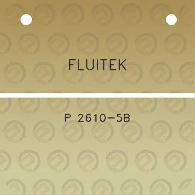 fluitek-p-2610-5b