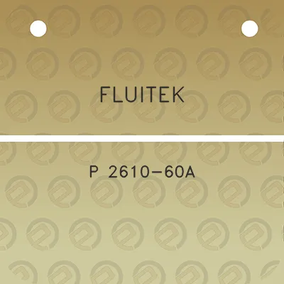 fluitek-p-2610-60a