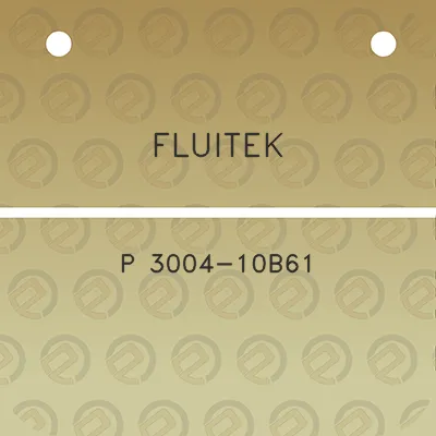 fluitek-p-3004-10b61