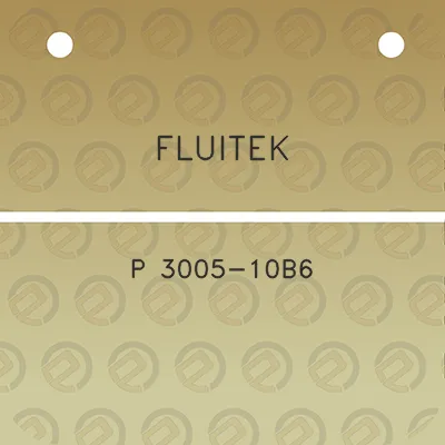 fluitek-p-3005-10b6