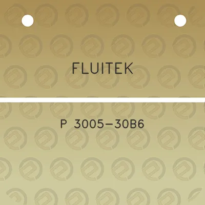 fluitek-p-3005-30b6