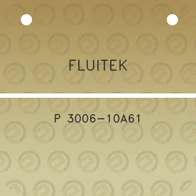 fluitek-p-3006-10a61