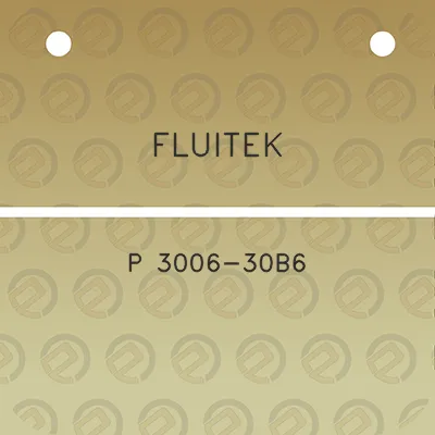 fluitek-p-3006-30b6