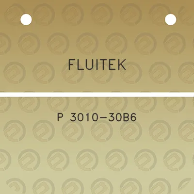 fluitek-p-3010-30b6