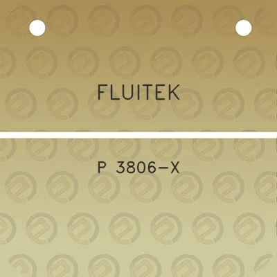 fluitek-p-3806-x