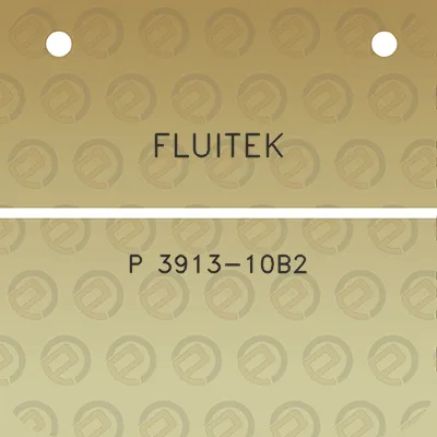 fluitek-p-3913-10b2