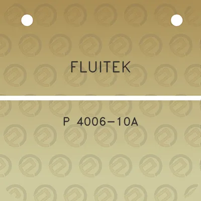 fluitek-p-4006-10a