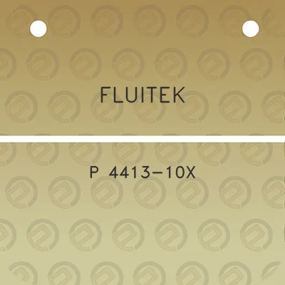 fluitek-p-4413-10x