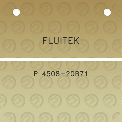 fluitek-p-4508-20b71