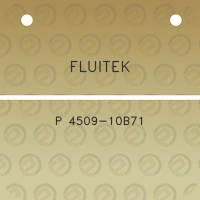 fluitek-p-4509-10b71