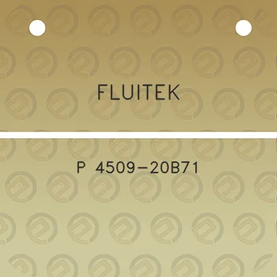 fluitek-p-4509-20b71