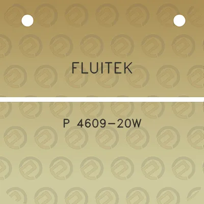 fluitek-p-4609-20w