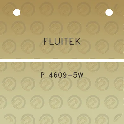 fluitek-p-4609-5w