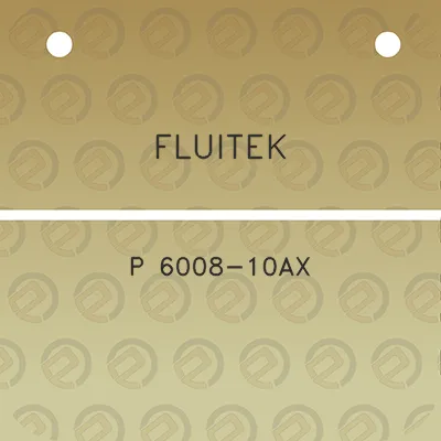 fluitek-p-6008-10ax