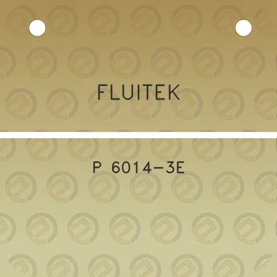 fluitek-p-6014-3e