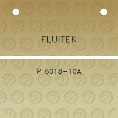 fluitek-p-6018-10a