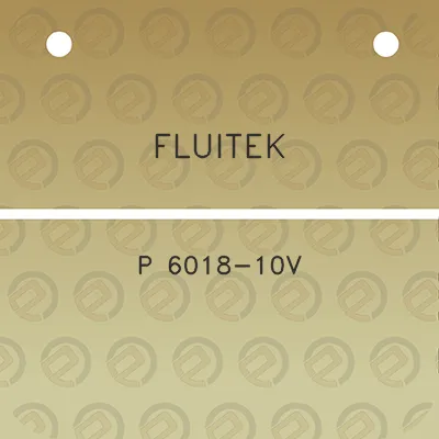 fluitek-p-6018-10v