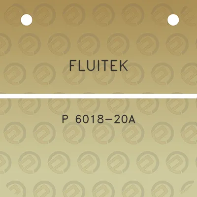 fluitek-p-6018-20a