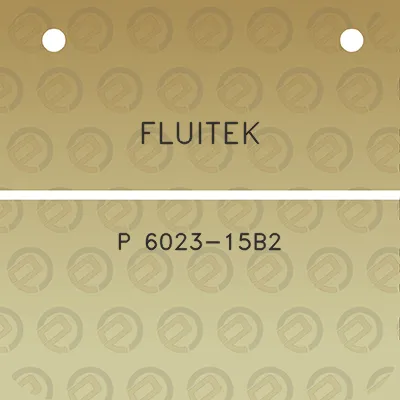 fluitek-p-6023-15b2