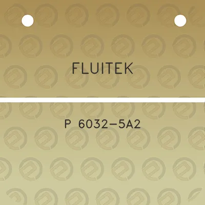 fluitek-p-6032-5a2