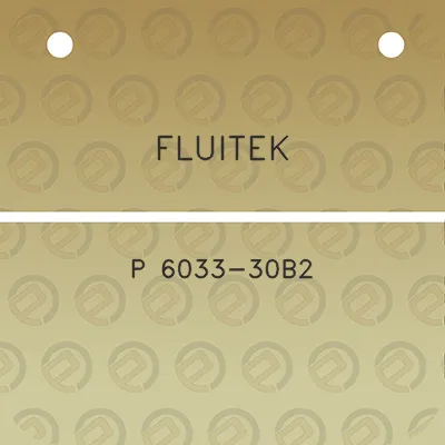 fluitek-p-6033-30b2