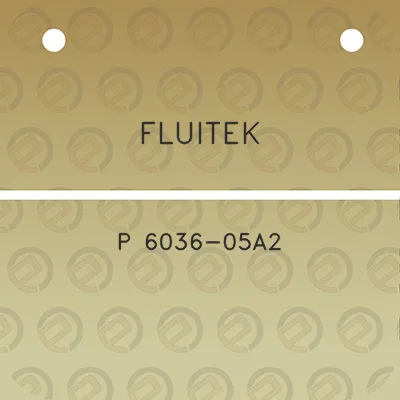 fluitek-p-6036-05a2