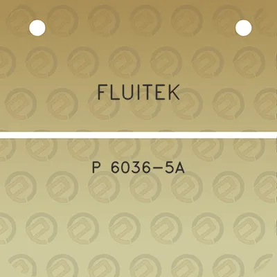 fluitek-p-6036-5a