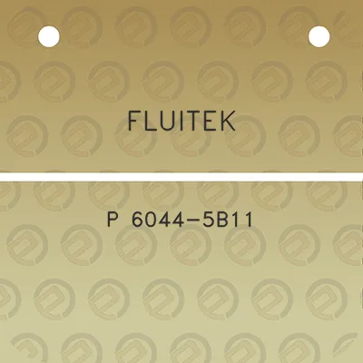 fluitek-p-6044-5b11