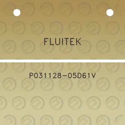 fluitek-p031128-05d61v