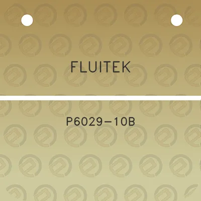 fluitek-p6029-10b