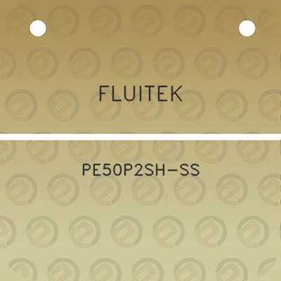 fluitek-pe50p2sh-ss