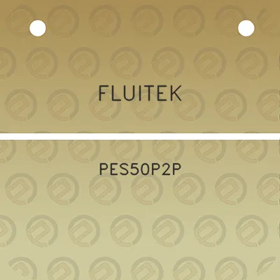 fluitek-pes50p2p