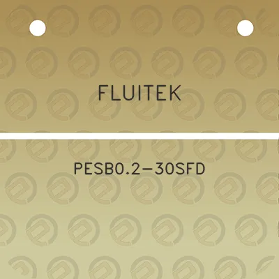 fluitek-pesb02-30sfd