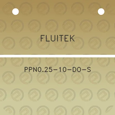 fluitek-ppn025-10-do-s