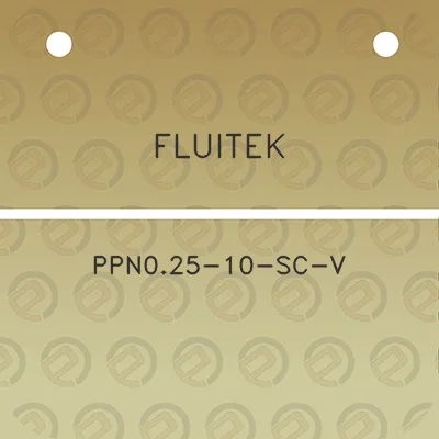 fluitek-ppn025-10-sc-v