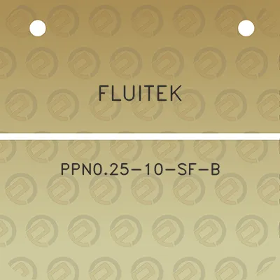 fluitek-ppn025-10-sf-b