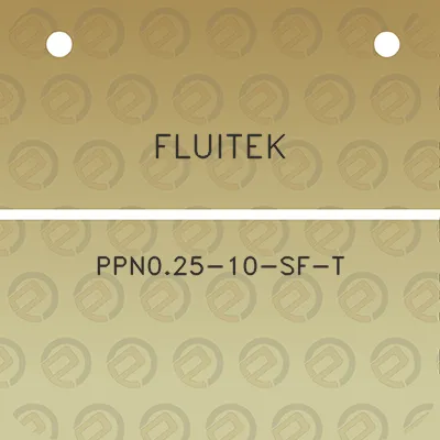 fluitek-ppn025-10-sf-t