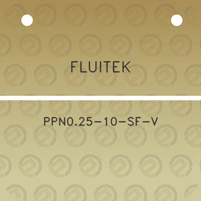 fluitek-ppn025-10-sf-v