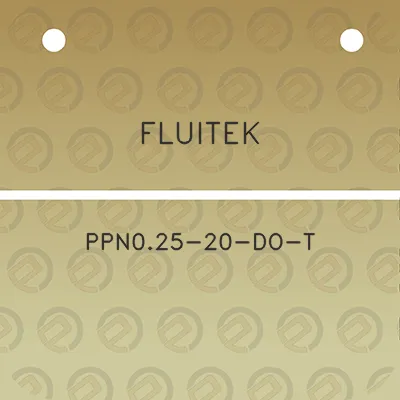 fluitek-ppn025-20-do-t