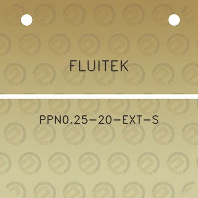 fluitek-ppn025-20-ext-s