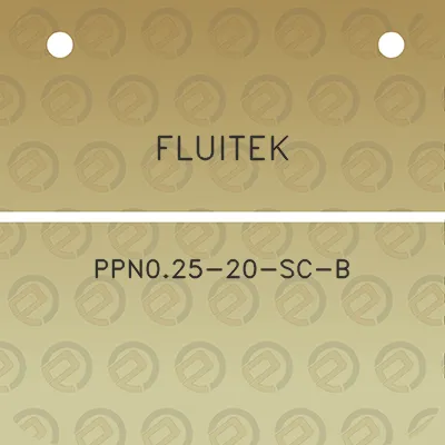 fluitek-ppn025-20-sc-b