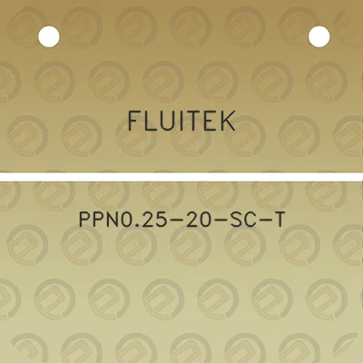 fluitek-ppn025-20-sc-t