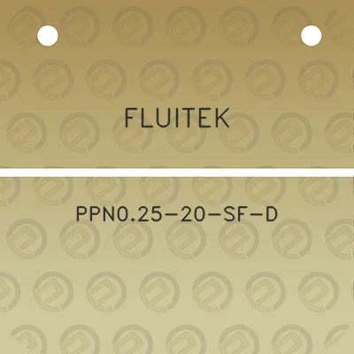 fluitek-ppn025-20-sf-d