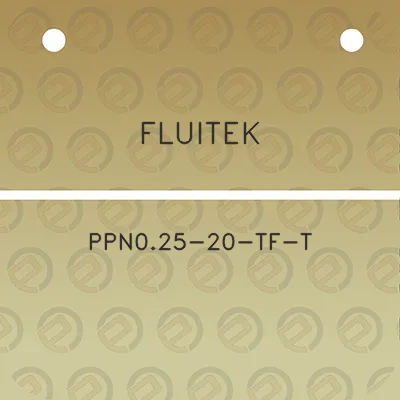 fluitek-ppn025-20-tf-t