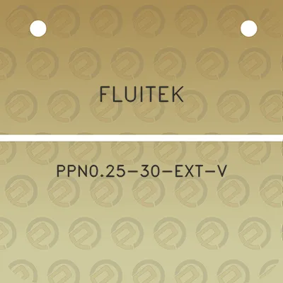 fluitek-ppn025-30-ext-v