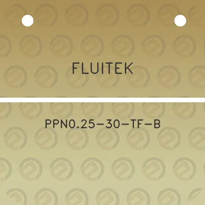 fluitek-ppn025-30-tf-b